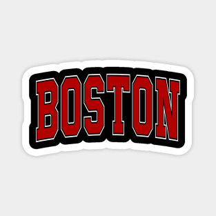 Boston - college university font letters text word football basketball baseball softball volleyball hockey love fan player christmas birthday gift for men women kids mothers fathers day dad mom vintage retro Magnet