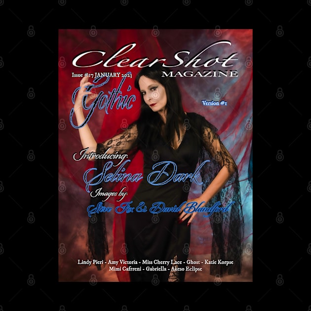 Clear Shot Magazine Issue #17 Version 1 by Clear Shot Magazine