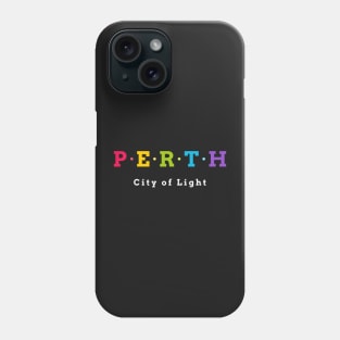 Perth, Australia, City of Light Phone Case