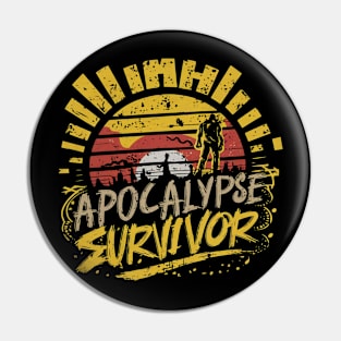Zombie Apocalypse Survivor Pin