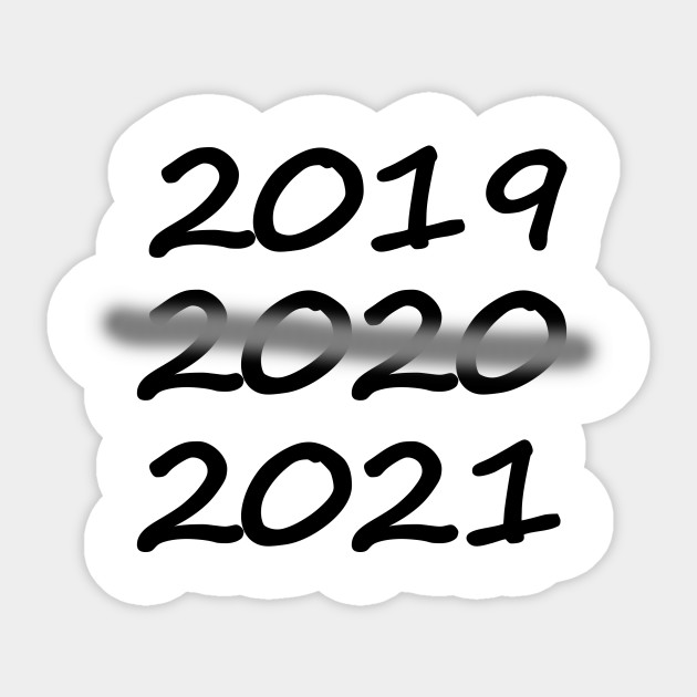 2020 Pandemic 2020 Pandemic
