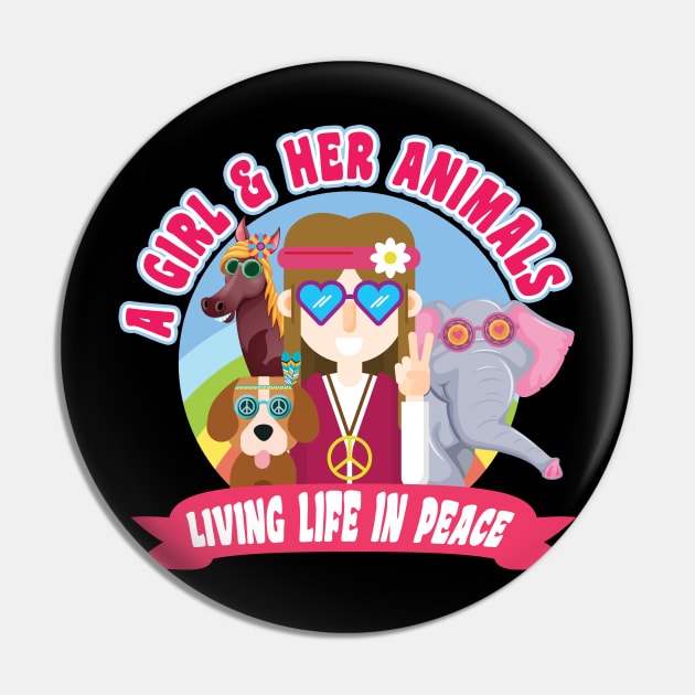 'A Girl and Her Animals' Cool Hippie Peace Retro Pin by ourwackyhome