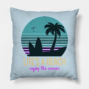 Enjoy the waves Pillow