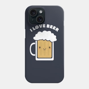 I love beer t-shirt Phone Case