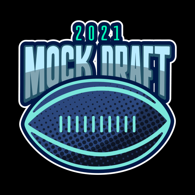 Mock Draft 2021 Fantasy Football by Ghost Of A Chance 