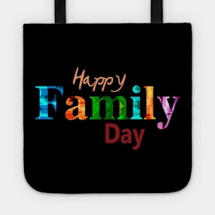 Happy family day Tote