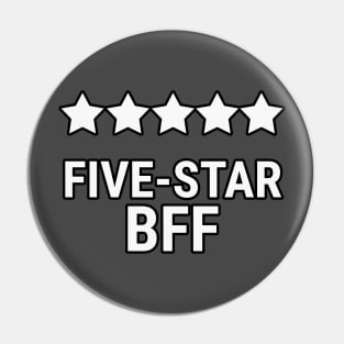 Five star BFF Pin