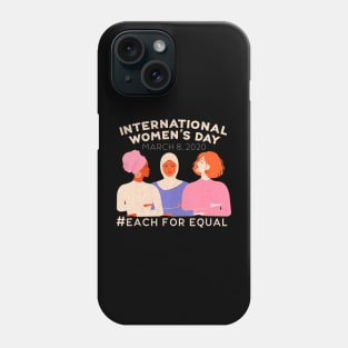 International Womens Day March 8 2020 Phone Case
