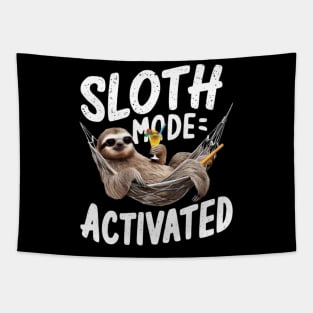Sloth Mode: Activated Funny Sloth shirt Tapestry