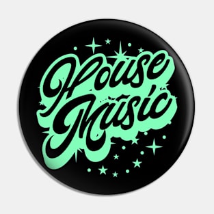 HOUSE MUSIC  - Signature And Stars (black/mint green) Pin