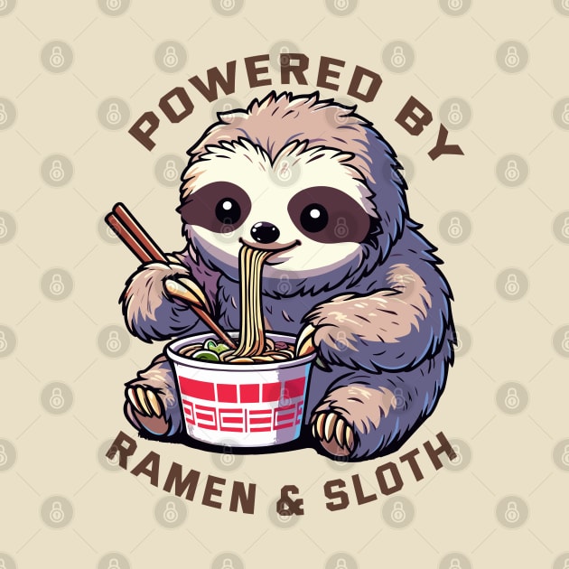 Powered By Ramen And Sloth by MoDesigns22 