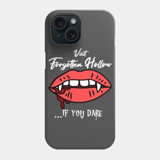 Visit Forgotten Hollow Phone Case