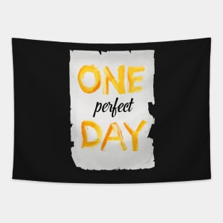 One Perfect Day Tapestry