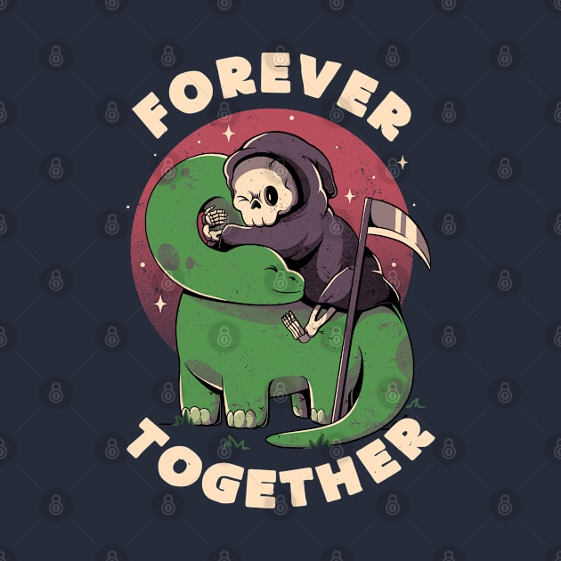 Forever Together - Cute Grim Reaper Dino Gift by eduely