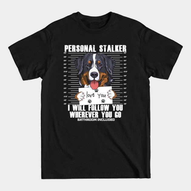 Disover Bernese Mountain Dog Stalker Cartoon - Bernese - T-Shirt