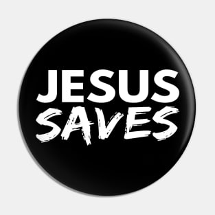 Jesus Saves Funny Christian Pin