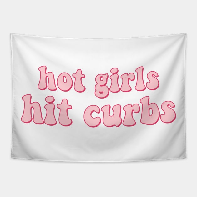 hot girls hit curbs Tapestry by simple design