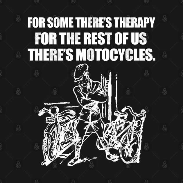 Therapy and Motorcycles by Marks Marketplace