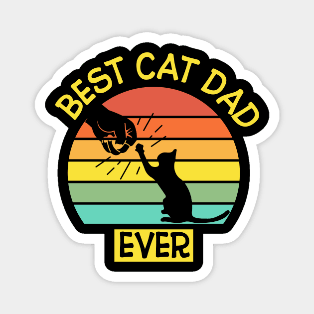 Best Cat Dad Ever Magnet by A_ni_ka_wa