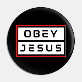 Obey Jesus | Christian Typography Pin