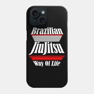 BJJ Way Of Life Phone Case