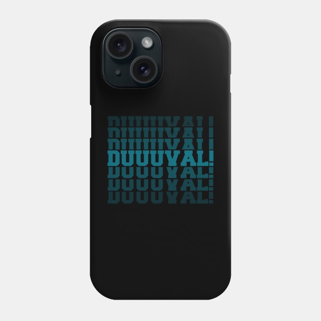 DUUUVAL Phone Case by BURN444