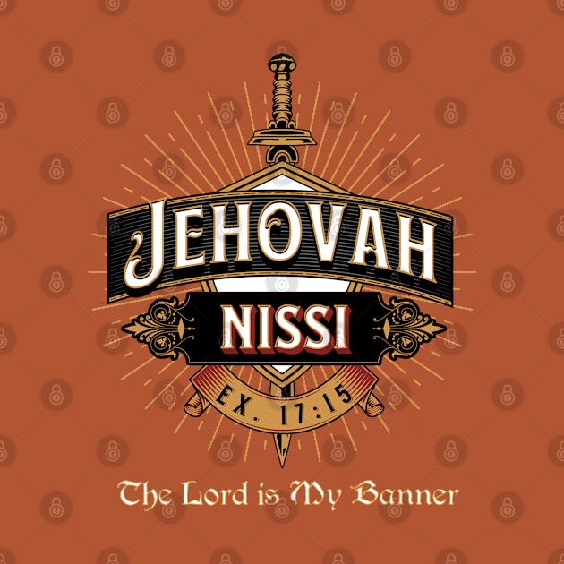 JEHOVAH NISSI. THE LORD MY BANNER EX 17:15 by Seeds of Authority