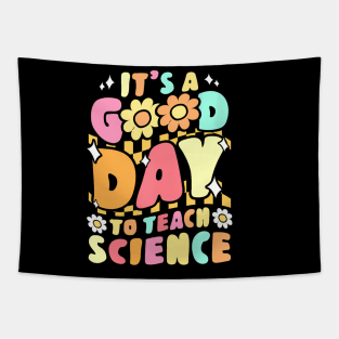 Its A Good Day To Teach Science Teacher Groovy Tapestry