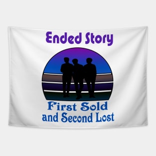 ended stort first sold and second lost Tapestry