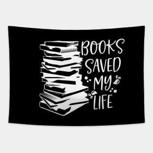 Books Saved My Life - Book Lover Gift Tapestry