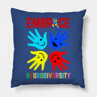 EMBRACE NEURODIVERSITY Pillow