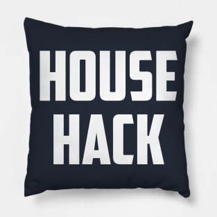 House Hack Pillow