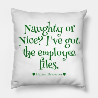 Human Resources Christmas Naughty or Nice List Pillow