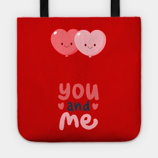 Couple love - Balloons Hearts - You and ME Tote