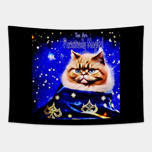 You Are Pawsitively Magical! Tapestry