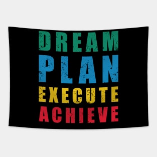 Dream Plan Execute Achieve Motivation Quote Tapestry