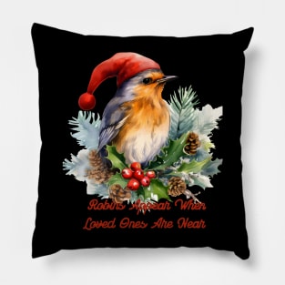 Robin Appear When Loved One Are Near Pillow