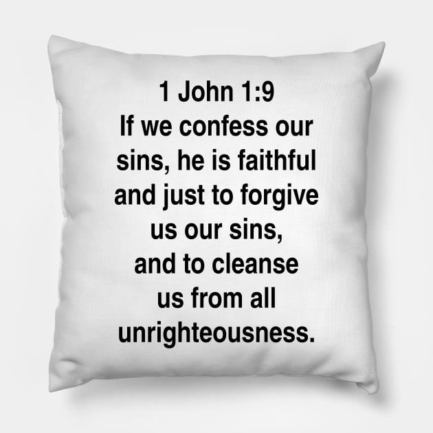 1 John 1:9  King James Version (KJV) Bible Verse Typography Gift Pillow by Holy Bible Verses