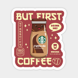 Mocha Iced Coffee for Coffee lovers and Starbucks Fans Magnet