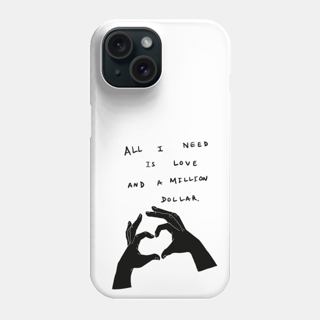 Edgy slogan that boosts your self confidence Phone Case by RockPaperScissors