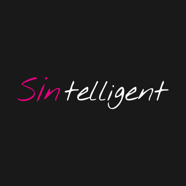 Are you sintelligent? by Words In Drawings