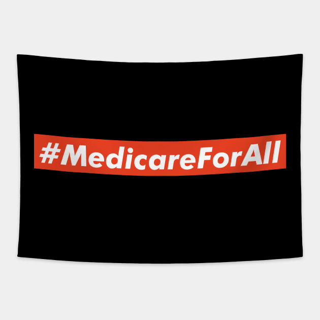 Medicare For All Tapestry by VanTees