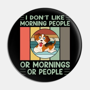 I don't like morning people or mornings or people (vol-5) Pin