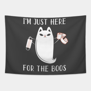 I'M JUST HERE FOR THE BOOS Tapestry