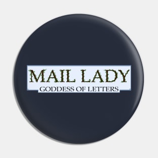 Mail Lady Goddess of Letters Pin