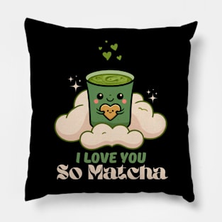 I love you so Matcha Pillow