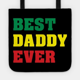Best Daddy Ever Tote