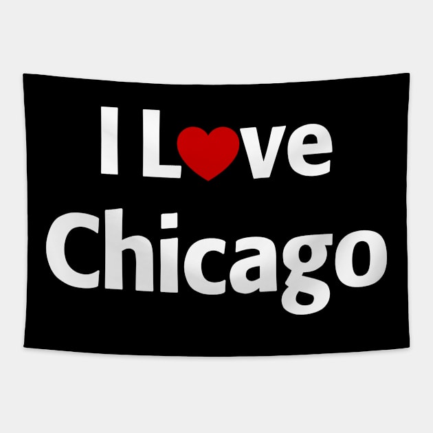 I Love Chicago Tapestry by MonkeyTshirts