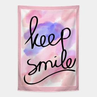 Keep smile Tapestry