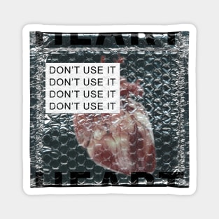 .don't tuch my bubble heart Magnet